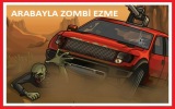 Arabayla Zombi Ezme